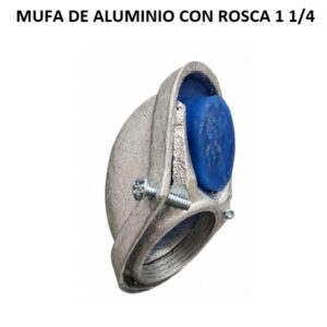 MUFA DE ALUMINIO CON ROSCA 1 1/4