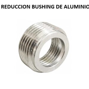 REDUCCION BUSHING DE ALUMINIO