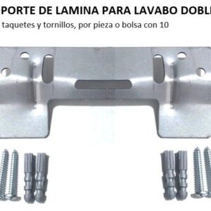 SOPORTE DE LAMINA PARA LAVABO DOBLE C/TAQ Y TORN