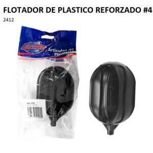 FLOTADOR DE PLASTICO NEGRO REFORZADO # 4 SIN VARILLA 2412